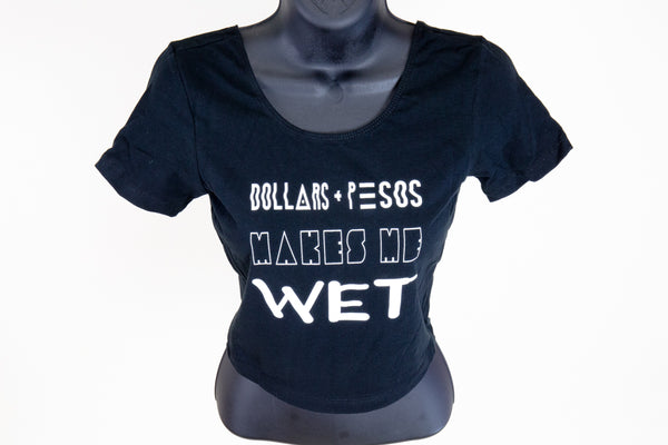 DOSOS Makes Me Wet Crop Top